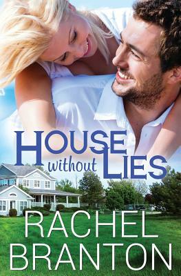 House Without Lies by Rachel Branton