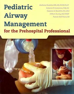 Pediatric Airway Management: For the Prehospital Professional by Marianne Gausche-Hill