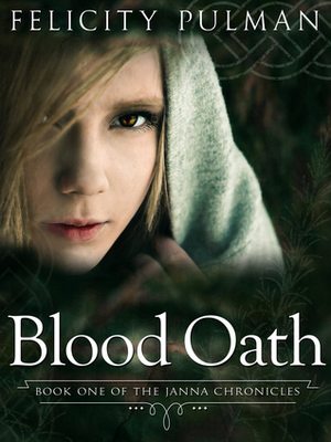 Blood Oath by Felicity Pulman