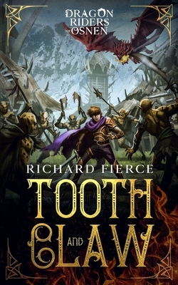 Tooth and Claw  by Richard Fierce