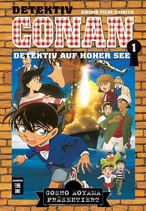 Detektiv Conan - Detektiv auf hoher See 01 by Gosho Aoyama