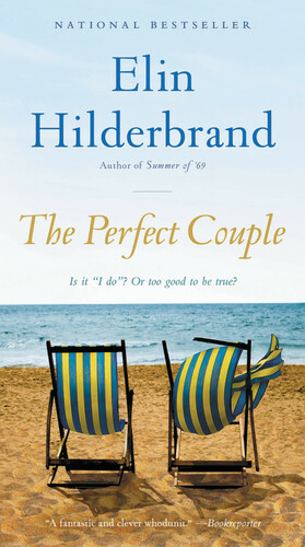 The Perfect Couple by Elin Hilderbrand