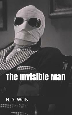 The Invisible Man by H.G. Wells