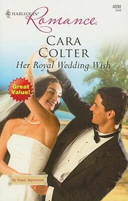 Her Royal Wedding Wish by Cara Colter