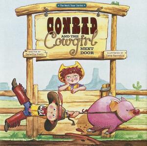 Conrad and the Cowgirl Next Door by Denette Fretz