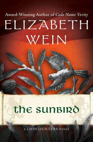 The Sunbird by Elizabeth Wein