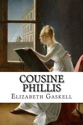 Cousine Phillis by Elizabeth Gaskell