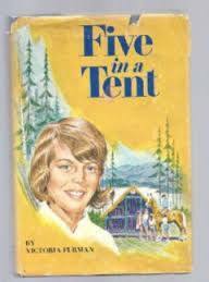 Five in a Tent by Victoria Furman