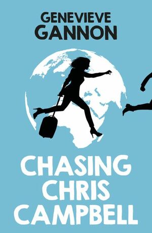 Chasing Chris Campbell by Genevieve Gannon