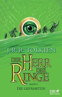 Der Herr der Ringe - Die Gefährten by J.R.R. Tolkien