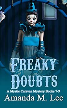 Freaky Doubts by Amanda M. Lee
