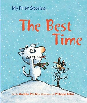 The Best Time by Andrée Poulin