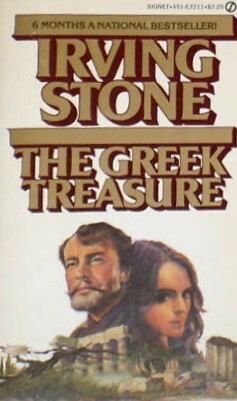 The Greek Treasure by Irving Stone