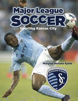 Sporting Kansas City by Marylou Morano Kjelle