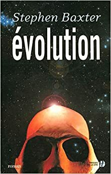 Évolution by Stephen Baxter