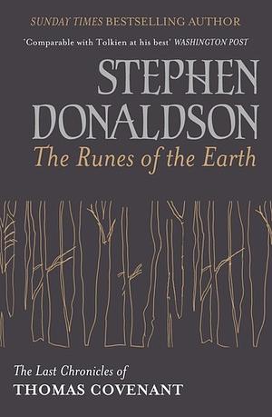 The Runes of the Earth by Stephen R. Donaldson