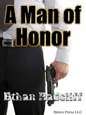 A Man of Honor by Ethan Radcliff