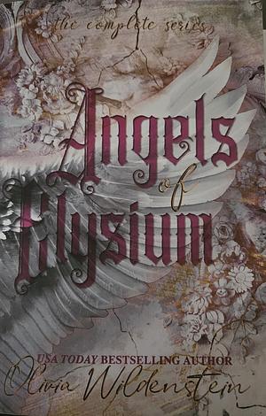 Angels of Elysium: the Complete Series by Olivia Wildenstein, Olivia Wildenstein