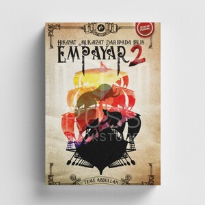 Empayar 2: Hikayat Mukjizat Daripada Iblis by Teme Abdullah