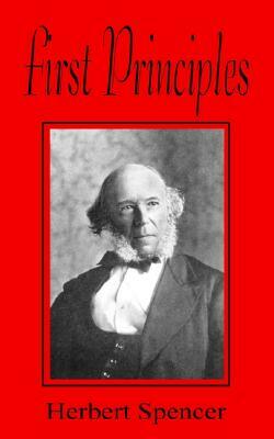 First Principles by Herbert Spencer