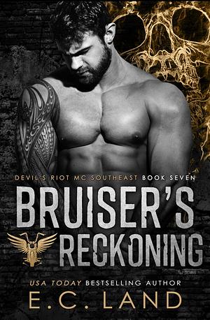 Bruiser's Reckoning by E.C. Land, E.C. Land