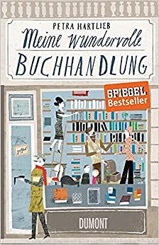 Meine wundervolle Buchhandlung by Petra Hartlieb