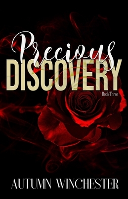 Precious Discovery by Autumn Winchester