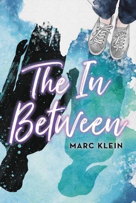 The in Between by Marc Klein