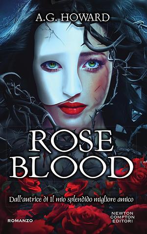 Roseblood by A.G. Howard