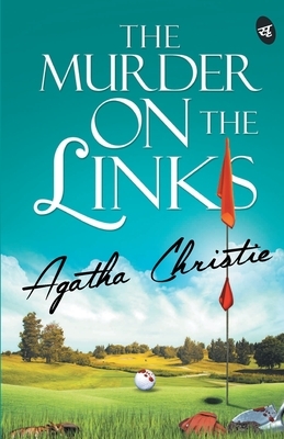 The Murder on the Links by Agatha Christie