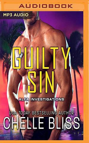 Guilty Sin by Chelle Bliss