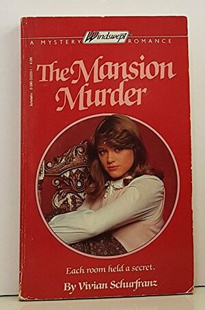 The Mansion Murder by Vivian Schurfranz