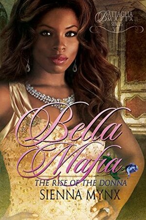 Bella Mafia by Sienna Mynx