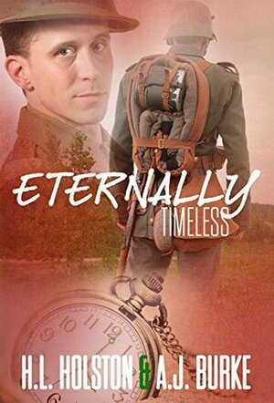 Eternally Timeless by A.J. Burke, H.L. Holston