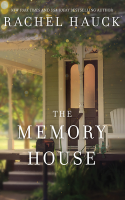 The Memory House by Rachel Hauck