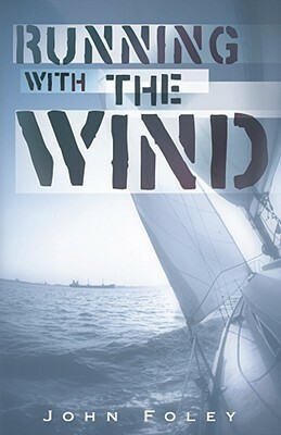 Running with the Wind by John Foley