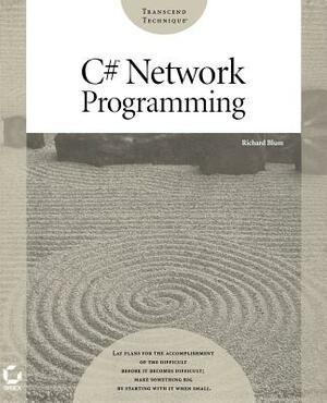C# Network Programming by Richard Blum