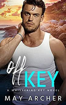Off Key by May Archer