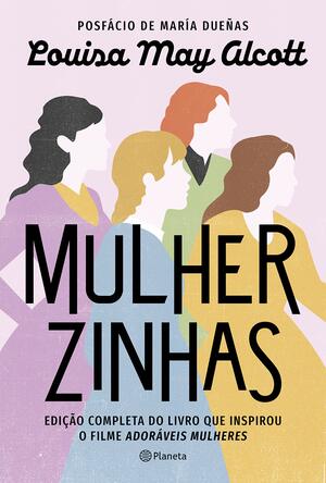 Mulherzinhas by Louisa May Alcott
