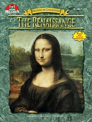 History of Civilization - The Renaissance by Tim McNeese