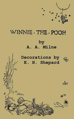 Original Version Winnie-the-Pooh by A.A. Milne