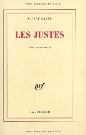 Les Justes by Albert Camus