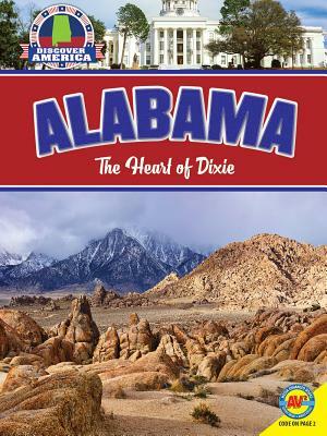 Alabama: The Heart of Dixie by Janice Parker