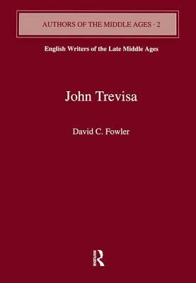 John Trevisa by David C. Fowler