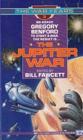 The Jupiter War by Gregory Benford, Bill Fawcett