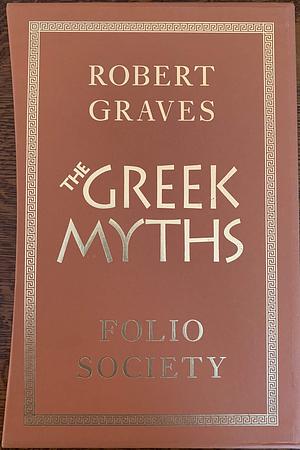 The Greek Myths by Robert Graves