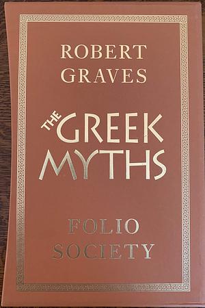 The Greek Myths by Robert Graves