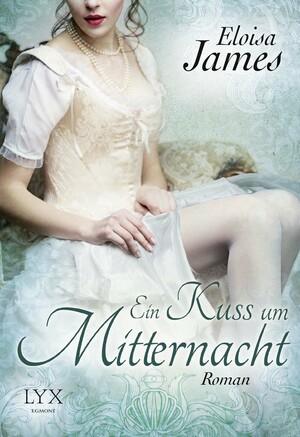 Ein Kuss um Mitternacht by Eloisa James