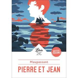 Pierre et Jean by Guy de Maupassant