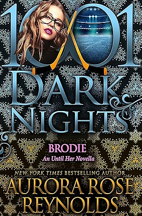 Brodie by Aurora Rose Reynolds